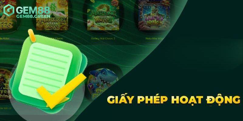 Giấy phép hoạt động hợp pháp giúp người chơi yên tâm