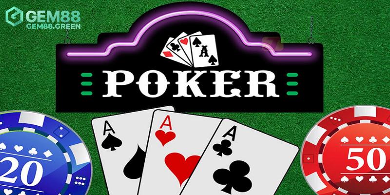 Giới thiệu về Poker GEM88 đình đám