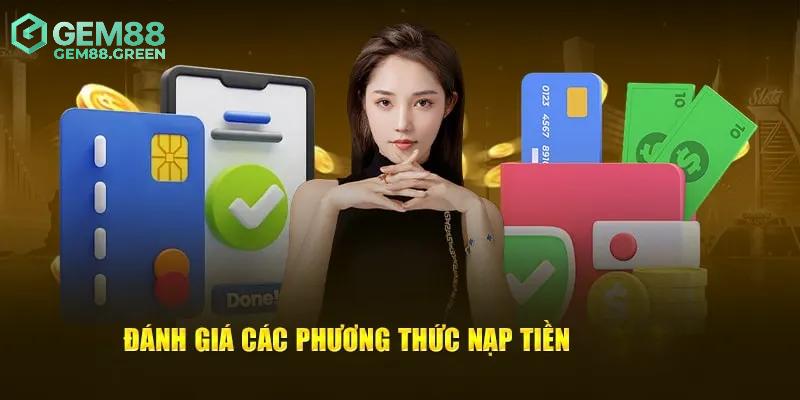 Những hình thức nạp tiền GEM88 phổ biến Những hình thức nạp tiền GEM88 phổ biến